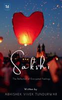 Sakshi: The Reflection of Encrypted Feelings