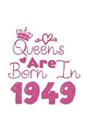 Queens Are Born In 1949 Notebook