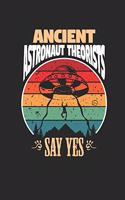 Ancient Astronaut Theorists Say Yes - Daily Planner 2020