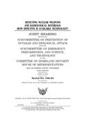 Detecting nuclear weapons and radiological materials