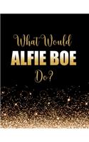 What Would Alfie Boe Do?