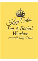 Keep Calm I'm A Social Worker