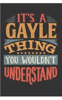 Its A Gayle Thing You Wouldnt Understand