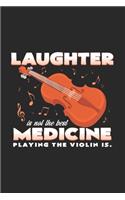 laughter medicine playing the violin