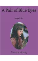 A Pair of Blue Eyes