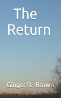 The Return