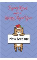Meowy Xmas And A Happy Meow Year