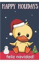 Happy Holidays Feliz Navidad