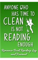 Anyone Who Has Time to Clean is Not Reading Enough