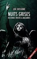 Nuits grises