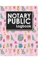 Notary Public Logbook: Notary Booklet, Notary Public Journal Template, Notary Log Sheet, Notary Register Book, Cute Monsters Cover