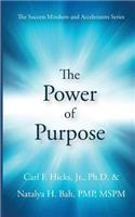 Power of Purpose