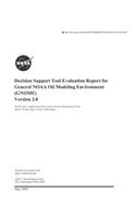 Decision Support Tool Evaluation Report for General Noaa Oil Modeling Environment(gnome) Version 2.0