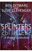 Splinters