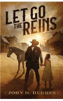 Let Go the Reins