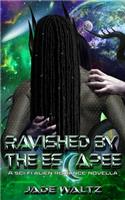 Ravished by the Escapee