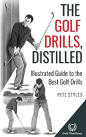 Golf Drills, Distilled