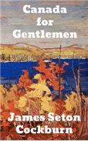 Canada for Gentlemen
