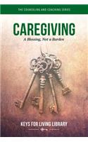 Keys for Living: Caregiving