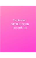 Medication Administration Record Log