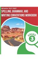 Nevada Test Prep Spelling, Grammar, and Writing Conventions Workbook Grade 3