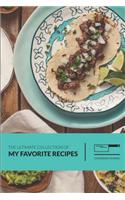The Ultimate Collection of My Favorite Recipes Cookbook Journal: Blank Recipe Books to Write in as a Personal Cookbook and Baking Journal for Women