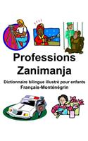 Français-Monténégrin Professions/Zanimanja Dictionnaire bilingue illustré pour enfants