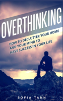 Overthinking