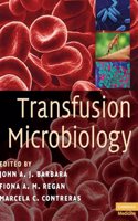 Transfusion Microbiology: 0 (Cambridge Medicine (Hardcover))