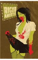 Rigor Amortis
