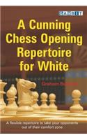 Cunning Chess Opening Repertoire for White