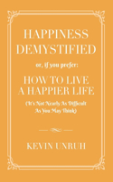 Happiness Demystified
