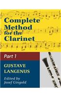 Complete Method for the Clarinet in Three Parts (Part 1)