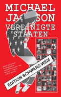 Michael Jackson - Vereinigte Staaten - Diskografie - Edition Schwarz-Weiß