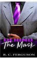 Behind The Mask