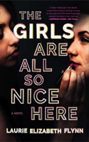 Girls Are All So Nice Here