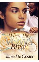 When the Vows Break