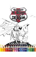 St George and the Dragon Colouring Storybook