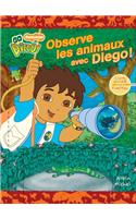 Observe Les Animaux Avec Diego