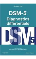 Dsm-5 - Diagnostics Différentiels