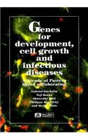 Genes for Development, Cell Growth & Infectious Diseases