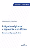 Integration regionale appropriee en Afrique