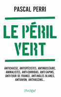 Le peril vert