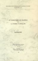 Le territoire de Delphes et la terre d'Apollon