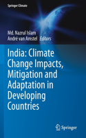 India: Climate Change Impacts, Mitigation and Adaptation in Developing Countries