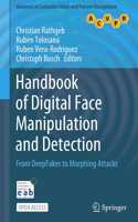 Handbook of Digital Face Manipulation and Detection: From Deepfakes to Morphing Attacks