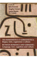 Tra romanistica e germanistica