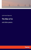The Man of Uz: and other poems