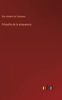 Filosofía de la eloquencia