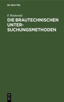 brautechnischen Untersuchungsmethoden